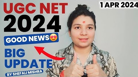 GOOD NEWS🔥 UGC NET 2024 IMPORTANT UPDATE FOR ALL ASPIRANTS BY SHEFALI MISHRA | UGC NET 2024