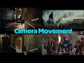 覚えておくべき8つのカメラワーク「Camera Movement」