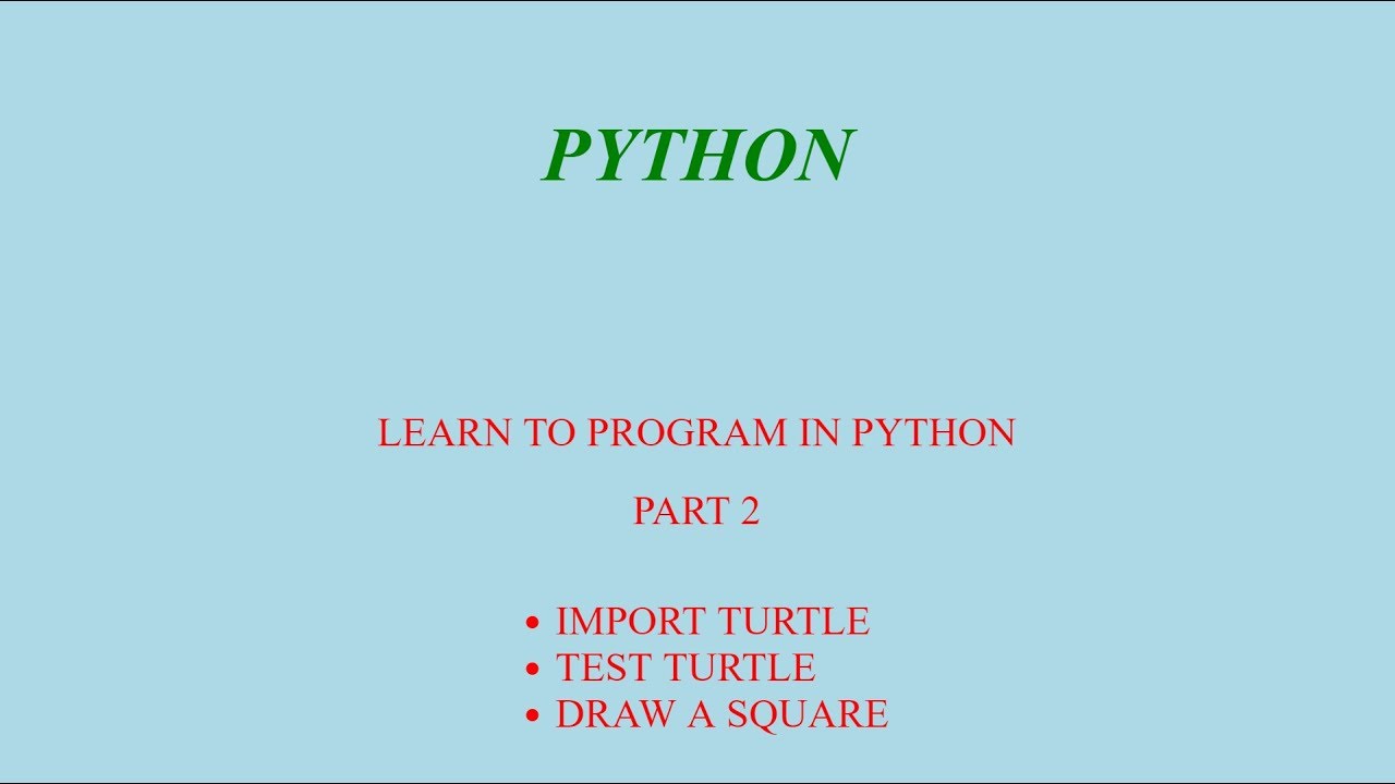 PYTHON - FIRST STEPS WITH TURTLE - YouTube