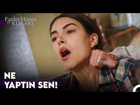 Aşkı Uğruna Kendini Yakanlarda Bugün... - Fazilet Hanım ve Kızları