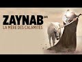 Sayyeda zaynab as  la mre des calamits 