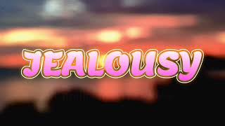 Jealousy - Sean Rii X Jenieo (Unofficial Lyric Video)