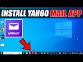 How to Download Yahoo Mail for Windows PC/Laptop?