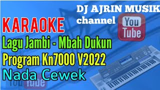 Lagu Jambi - Mbah Dukun [Karaoke] Kn7000 - Nada Wanita