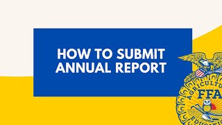How to Submit 2023-2024 Annual Report