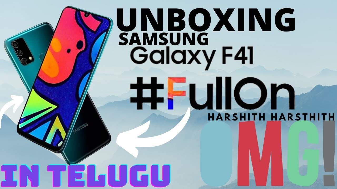 unboxing samsung galaxy F41 in telugu #harshithharshith || harshith harshith || #unboxing 🔥