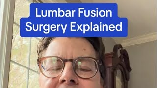 Lumbar Fusian Procedure | Surgeon Explains