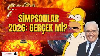 SİMPSONLAR: KOMEDİ Mİ KEHANET Mİ? 2026’YI GERÇEKTEN BİLDİ Mİ?