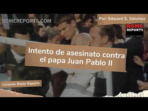 Intento de asesinato contra el papa Juan Pablo II