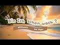 🌞 Bin ich schon wach? Mittwoch am Strand– Der ultimative Faulenzer-Song! 🏖️De #philippines