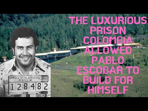 The Luxurious Prison Colombia Allowed Pablo Escobar To Build For Himself