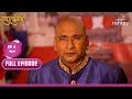 फिर से एकजुट हुआ Maheshwari परिवार | Swaragini | स्वरागिनी | Full Episode | Ep. 464