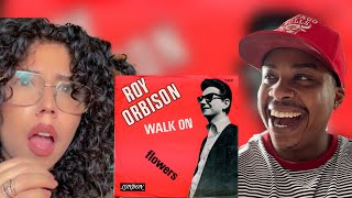 ROY ORBISON - WALK ON | REACTION