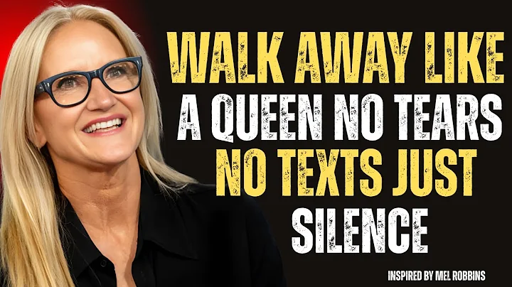 Walk Away Like a Queen & Let Him Feel Your Absence | Mel Robbins Motivation Speech #relationship