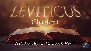 Leviticus 1 - Laws for Burnt Offerings - Dr. Michael Heiser