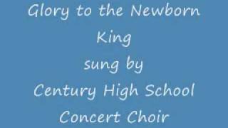Glory to the Newborn King