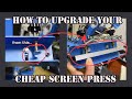 How to Fix your Cheap China Screen Print Press-DIY  Part 1