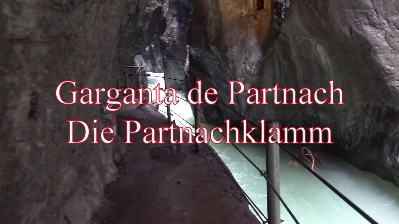 Garganta de Partnach, Die Partnachklamm