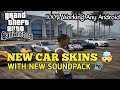 Gta San Andreas Car Skin Mod Android with new vehicle sound | 100% Working