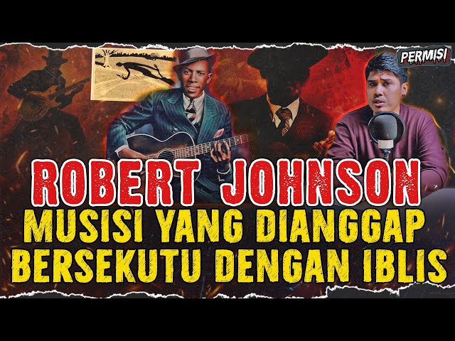 ROBERT JOHNSON !! MUSISI KULIT HITAM YANG DIANGGAP BERSEKUTU DENGAN IBLIS class=