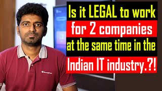 Is dual employment allowed in India? | is it legal to work for 2 companies ? | Telugu | Software lyf