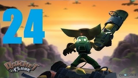 [Part 24] Ratchet and Clank HD Remake Gameplay Walkthrough/Playthrough/Let