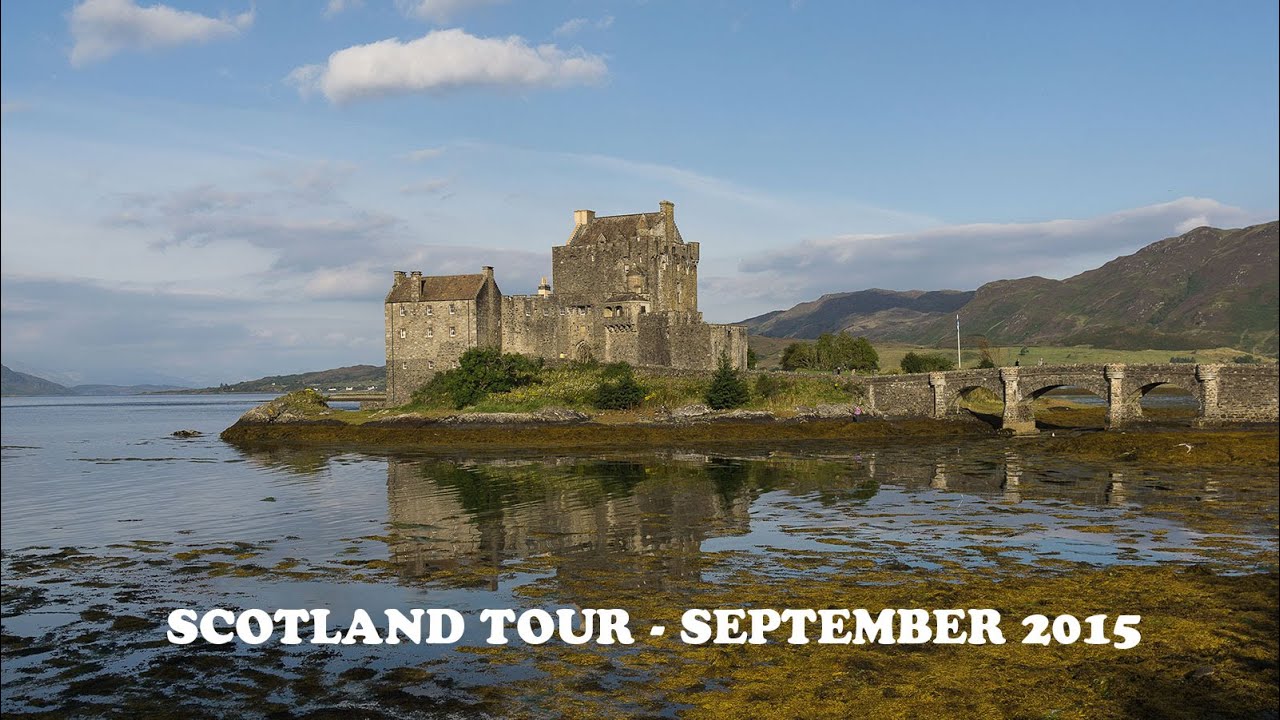 Scotland Tour September 2015 YouTube scotland-tour-september-2015-youtube