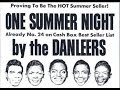 The DANLEERS - One Summer Night / The EXCELLENTS - Coney Island Baby - stereo mixes