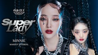 Makeup Tutorial Minnie ((G)I-DLE) - Super Lady Look ลุคยอดหญิง เมดูซ่าตัวน้อย เริ่ม! | Soundtiss