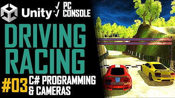 How To Make A Driving & Racing Game In Unity - Tutorial 03 - Coding & Camera - Best Guide