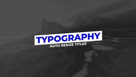 Titles & Quotes Auto Resize | After Effects Template