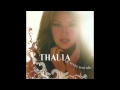 Thalía - Amar Sin Ser Amada