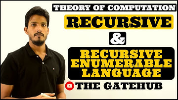 Recursive and Recursive Enumerable Languages in Theory of Computation | GATECSE | TOC