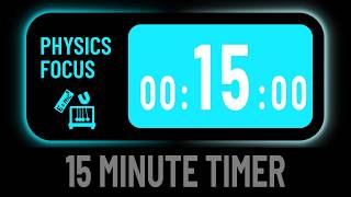 Minimalist Silent 15 Minute Countdown Timer For Physics Focus Study
