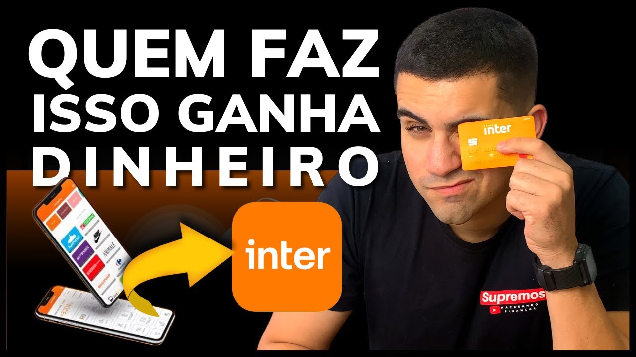 8 FORMAS DE GANHAR DINHEIRO COM O BANCO INTER!
