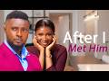 MAURICE SAM AND SONIA UCHE MOVIE: AFTER I MET HIM, 2026 New Nigerian Movie