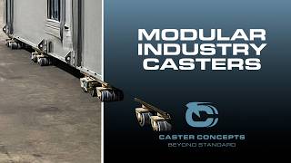 Modular Industry Casters by Caster Concepts – Built to Outperform, Outlast & Outclass