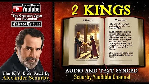 12 | Book of 2 Kings | Read by Alexander Scourby | The GREATEST VOICE Ever Recorded!