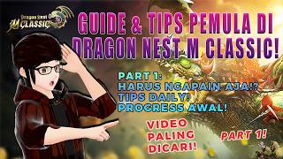 Guide Pemula Dragon Nest M Classic Indonesia Part 1
