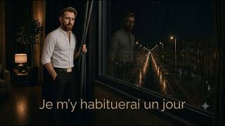 Je Mhabituerai Un Jour / Bir Tek Aynalar Biliyor