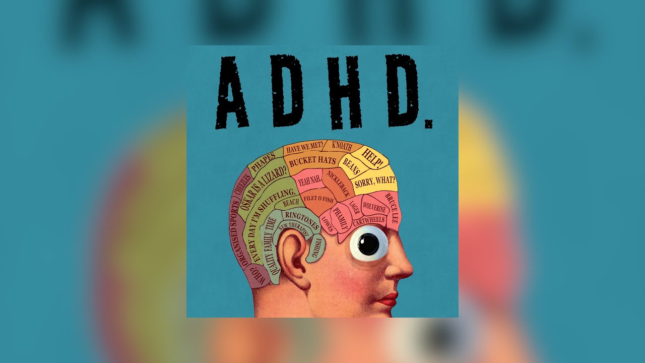 ADHD [Official Song] | Phil and The Blanks - YouTube