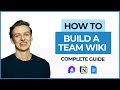 How to Build a Team Wiki That Works for Everyone (Templates Included)