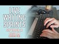 WRITE WITH ME | Live writing sprints because I need some motivation and accountability