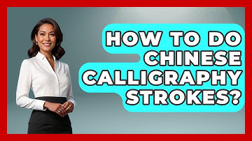 How To Do Chinese Calligraphy Strokes? - China Cultural Expedition