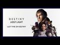 Destiny: Lost Light - Last Time on Destiny