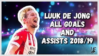 Luuk de Jong ⚽ All 42 Goals & Assists ⚽ 2018/19 HD