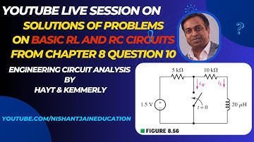 Chapter 8 Q10 Basic RL and RC Circuits: Hayt
