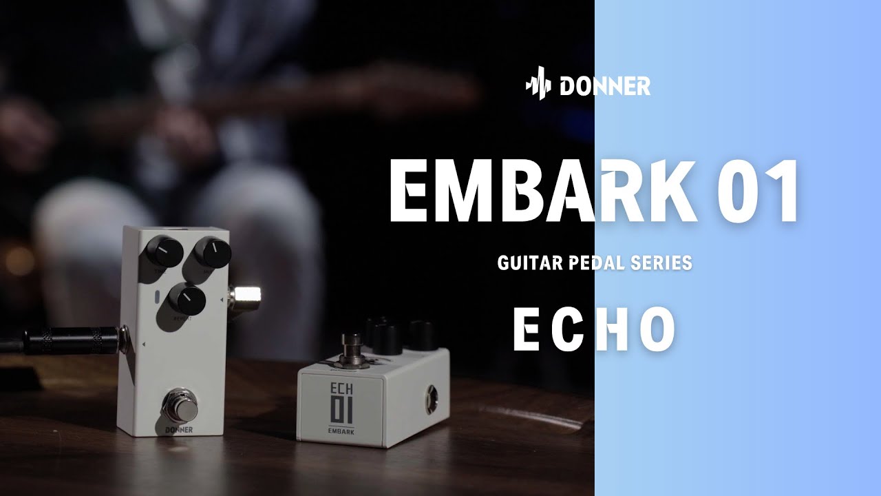 期間限定SALE 7/13まで】 Donner Embark 01-ECH エコーディレイ