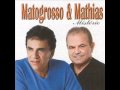 Matogrosso e Mathias - Memorias