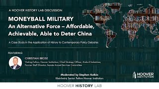 Moneyball Military: An Alternative Force – Affordable, Achievable, Able To Deter China | History Lab